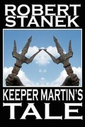 Cover: Keeper Martin's Tale (Ruin Mist Chronicles, Book 1) - Reagent Press
