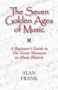 Cover: The Seven Golden Ages of Music - Seaboard Press