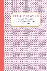 Enlarge image Cover: Pink Pirates - University of Iowa Press