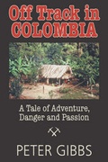 Cover: Off Track in Colombia - Seaboard Press