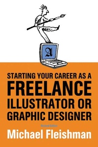 Abbildung von: Starting Your Career as a Freelance Illustrator or Graphic Designer - Allworth Press,U.S.