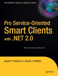 Abbildung von: Pro Service-Oriented Smart Clients with .NET 2.0 - Apress