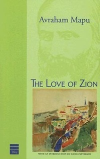 Enlarge image Cover: The Love of Zion and Other Works - Toby Press Ltd