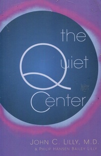 Enlarge image Cover: The Quiet Center - Ronin Publishing