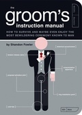 Cover: The Groom's Instruction Manual - Quirk Books