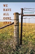 Cover: We Have All Gone Away - University of Iowa Press