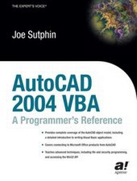 Enlarge image Cover: AutoCAD 2004 VBA - Apress