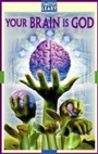 Cover: Your Brain Is God - Ronin Publishing