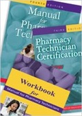 Cover: Manual for Pharmacy Technicians, Workbook for the Manual for Pharmacy Technicians, and Pharmacy Technician Certification Review and Practice Exam Package - American Society of Health-System Pharmacists