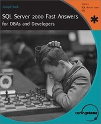 Enlarge image Cover: SQL Server 2000 Fast Answers for DBAs and Developers - Apress