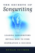 Cover: The Secrets of Songwriting - Allworth Press,U.S.