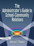 Cover: Administrator's Guide to School-Community Relations, The - Eye On Education, Inc