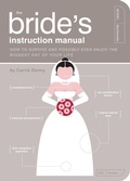 Cover: The Bride's Instruction Manual - Quirk Books