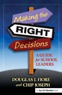 Cover: Making the Right Decisions - Eye On Education, Inc