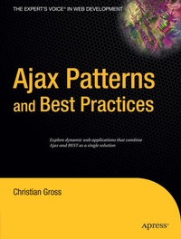 Enlarge image Cover: Ajax Patterns and Best Practices - APress