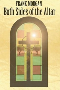 Enlarge image Cover: Both Sides of the Altar - St Augustine's Press