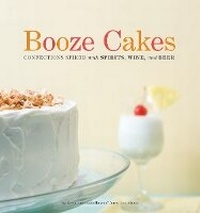 Enlarge image Cover: Booze Cakes - Quirk Books