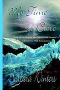 Cover: My Time to Care - America Star Books