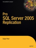Cover: Pro SQL Server 2005 Replication - APress