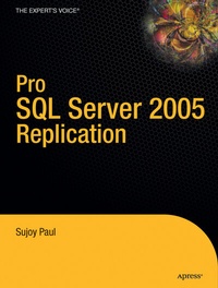 Abbildung von: Pro SQL Server 2005 Replication - Apress