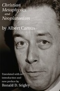 Cover: Christian Metaphysics and Neoplatonism - St Augustine's Press