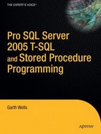 Abbildung von: Pro SQL Server 2005 T-SQL and Stored Procedure Programming - Apress