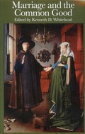 Cover: The Church, Marriage, and the Family - St Augustine's Press