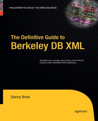Abbildung von: The Definitive Guide to Berkeley DB XML - Apress