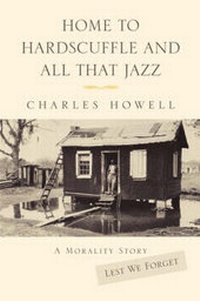 Enlarge image Cover: Home to Hardscuffle and All That Jazz - Cold Tree Press