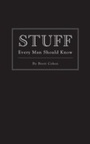 Cover: Stuff Every Man Should Know - Quirk Books