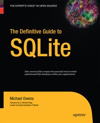 Enlarge image Cover: The Definitive Guide to SQLite - APress