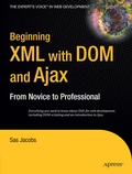 Cover: Beginning XML with DOM and Ajax - APress