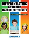 Cover: Differentiating By Student Learning Preferences - Eye On Education, Inc