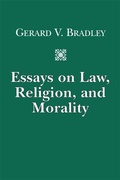 Cover: Essays on Law, Religion, and Morality - St Augustine's Press