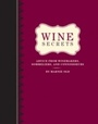 Cover: Wine Secrets - Quirk Books