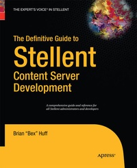 Enlarge image Cover: The Definitive Guide to Stellent Content Server Development - APress