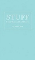 Cover: Stuff Every Woman Should Know - Quirk Books