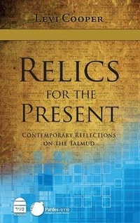 Enlarge image Cover: Relics for the Present - Toby Press Ltd