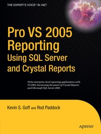 Abbildung von: Pro VS 2005 Reporting using SQL Server and Crystal Reports - Apress