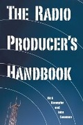 Cover: The Radio Producer's Handbook - Allworth Press,U.S.