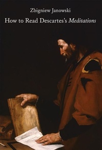 Enlarge image Cover: How To Read Descartes`s Meditations - St Augustine's Press