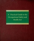 Bild: Practical Guide to the Occupational Safety and Health Act - Law Journal Press