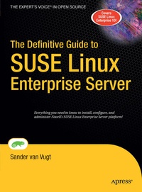 Enlarge image Cover: The Definitive Guide to SUSE Linux Enterprise Server - APress