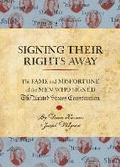 Cover: Signing Their Rights Away - Quirk Books