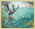 Cover: P Is for Pelican - Sleeping Bear Press