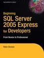 Cover: Beginning SQL Server 2005 Express for Developers - APress