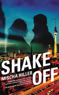 Enlarge image Cover: Shake Off - Little, Brown & Company