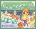 Cover: G Is for Garden State - Sleeping Bear Press