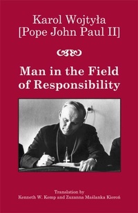 Enlarge image Cover: Man in the Field of Responsibility - St Augustine's Press