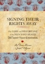 Cover: Signing Their Rights Away - Quirk Books